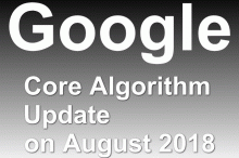 Google Core Algorithm Update on August 2018